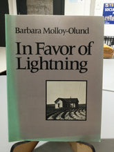 [Rare] Molloy-Olund, Barbara: In Favor of Lightning [used paperback]