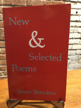 [Rare] Bertolino, James: New & Selected Poems [used paperback]