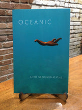 Nezhukumatathil, Aimee: Oceanic [used paperback]