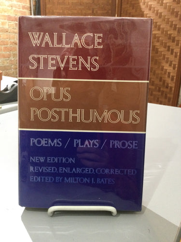 Stevens, Wallace: Opus Posthumous [used hardcover]
