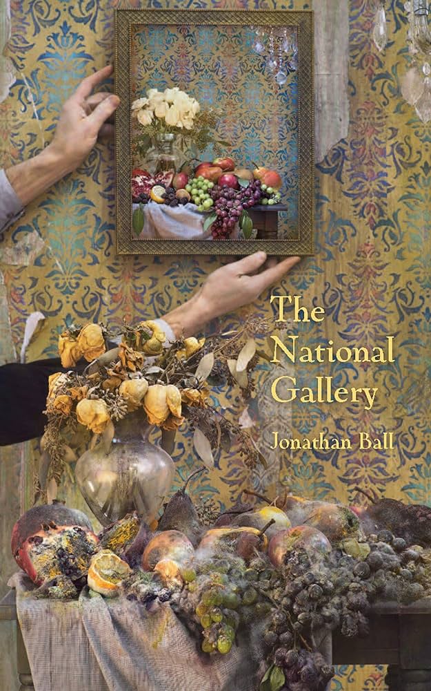 Ball, Jonathan: The National Gallery