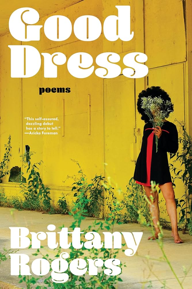 Rogers, Brittany: Good Dress