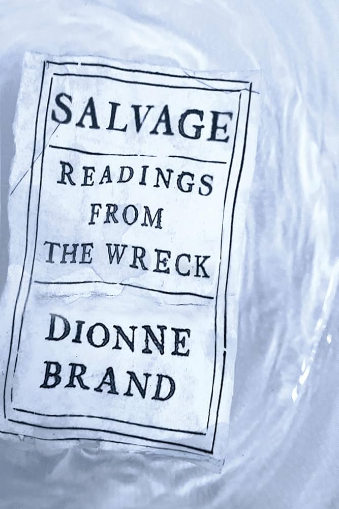 [W4G] Brand, Dionne: Salvage (HB)