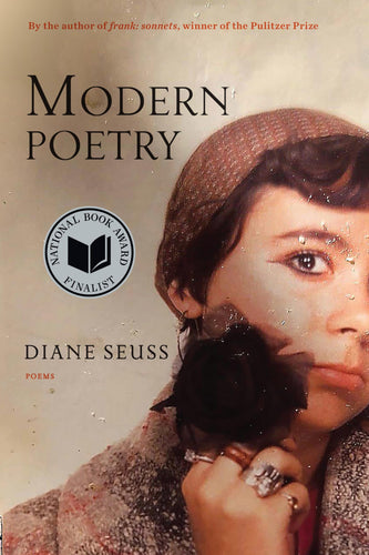 Seuss, Diane: Modern Poetry