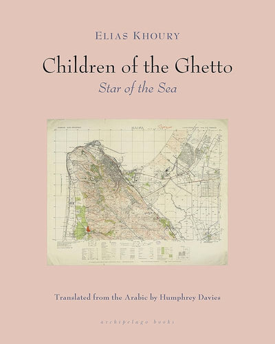 [W4G] [11/12/24] Khoury, Elias: Children of the Ghetto : II