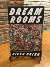 Halen, River: Dream Rooms [used paperback]