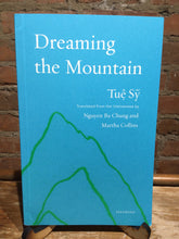 Sỹ, Tuệ Dreaming the Mountain [used paperback]