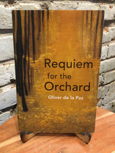 de la Paz, Oliver: Requiem for the Orchard [used paperback]
