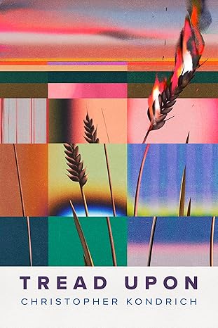 [04/28/26] Kondrich, Christopher: Tread Upon