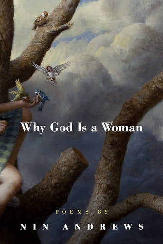 Andrews, Nin: Why God Is a Woman