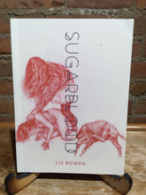 Bowen, Liz: Sugarblood [used paperback]