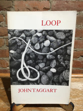 [Rare] Taggart, John: Loop [used paperback]