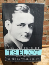 Eliot, T.S.: The Letters of T.S. Eliot, ed. Eliot, Valerie [used hardcover]