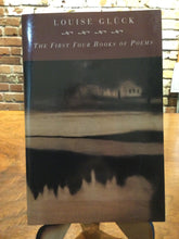 Gluck, Louise: The First Four Books of Poems [used paperback]