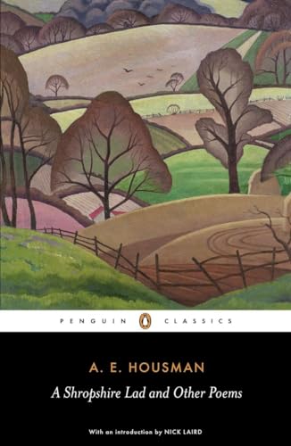 Housman, AE: A Shropshire Lad & Other Poems