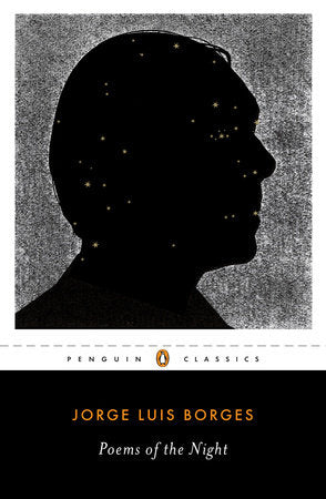 Borges, Jorge Luis: Poems of the Night