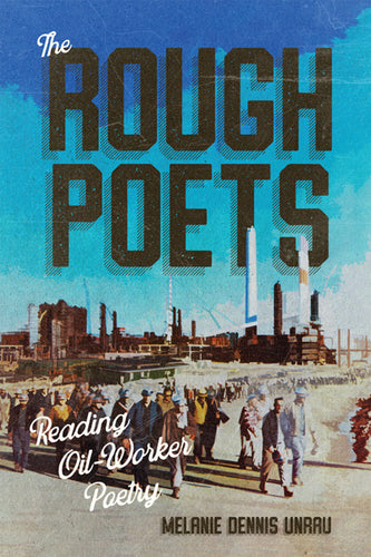 Unrau, Melanie Dennis: The Rough Poets