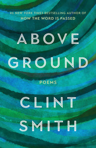 [03/10/26] Smith, Clint: Above Ground