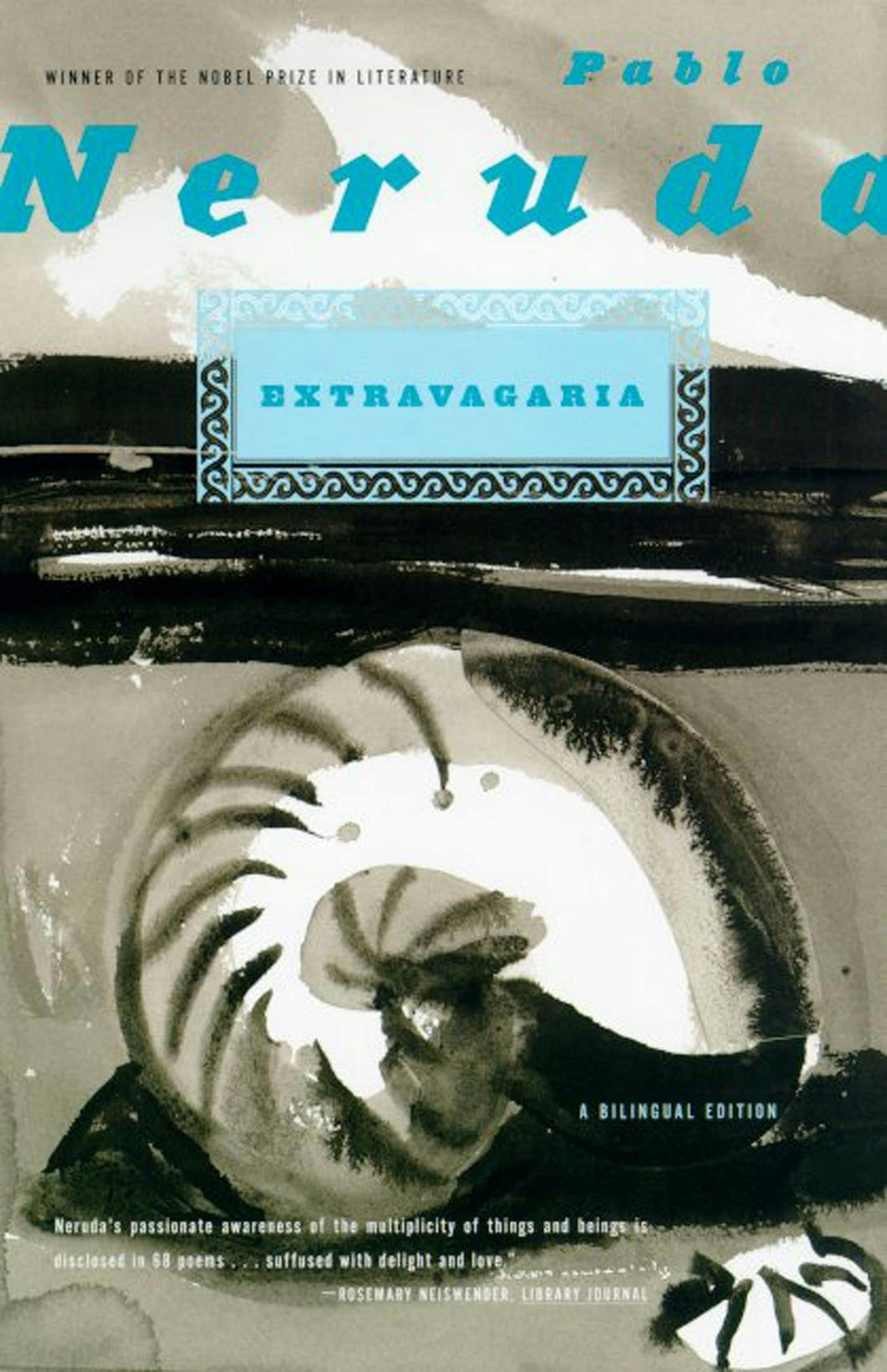 Neruda, Pablo / Reid, Alastair (tr.): Extravagaria