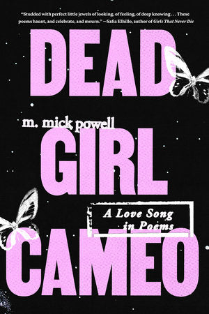 Powell, M Mick: Dead Girl Cameo