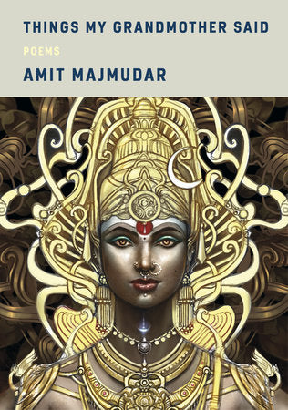 [04/14/26] Majmudar, Amit: Things My Grandmother Said (HB)