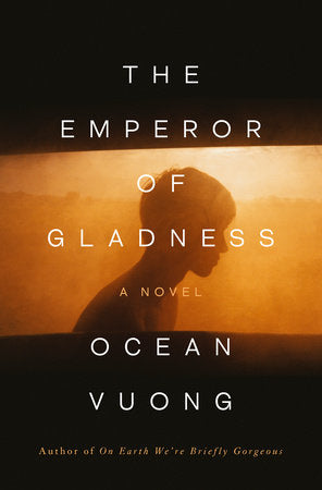 Vuong, Ocean: The Emperor of Gladness (HB)