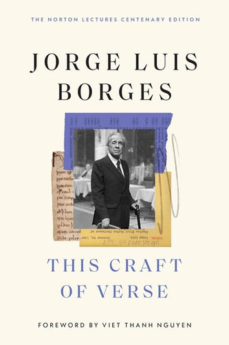 [09/16/25] Borges, Jorge Luis: This Craft of Verse (HB)