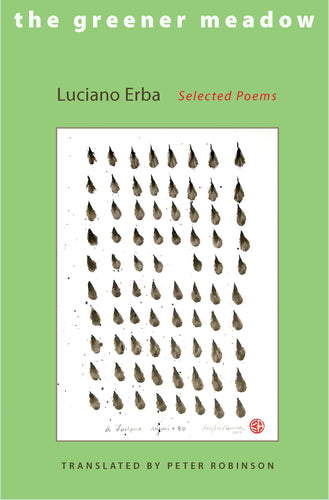 Erba, Luciano / Robinson, Peter (tr.): The Greener Meadow