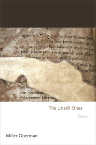 Oberman, Miller: The Unstill Ones