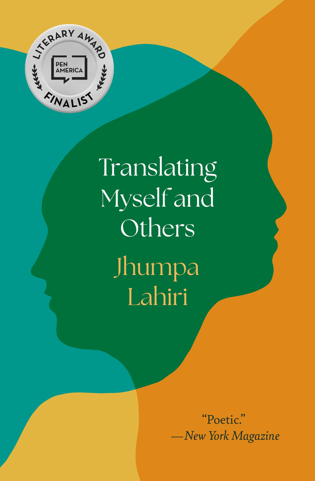 Lahiri, Jhumpa: Translating Myself and Others