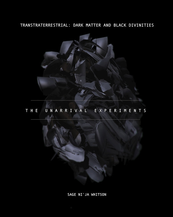 [11/04/25] Whitson, Sage Ni'ja: Transtraterrestrial: Dark Matter and Black Divinities