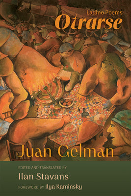 [11/15/24] Gelman, Juan: Otrarse