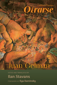 [11/15/24] Gelman, Juan: Otrarse