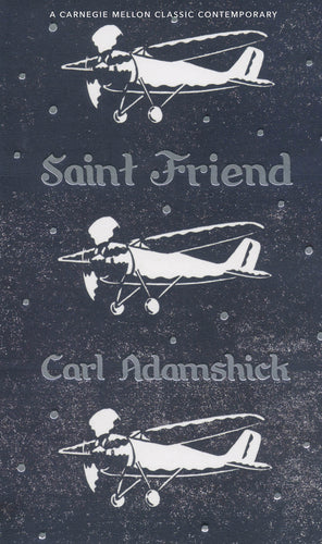 Adamshick, Carl: Saint Friend