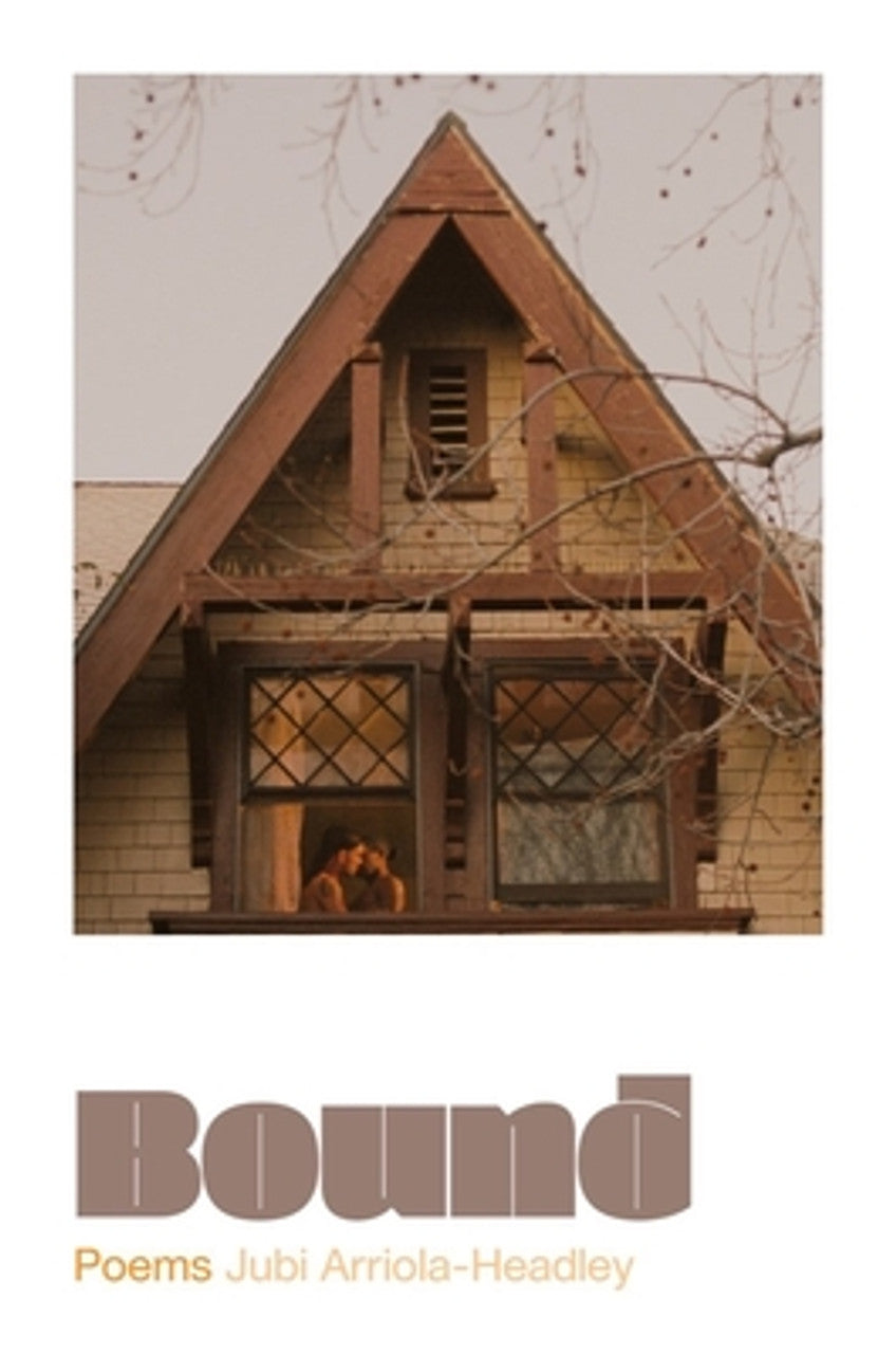 Arriola-Headley, Jubi: Bound