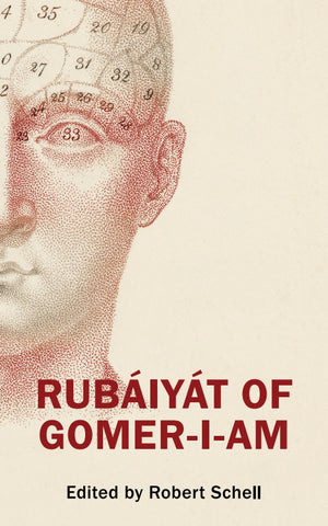 Schell, Robert (ed.): Rubáiyát of Gomer-I-Am