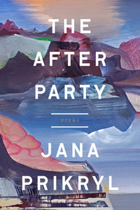 Prikryl, Jana: The After Party
