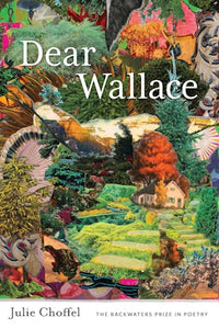 Choffel, Julie: Dear Wallace