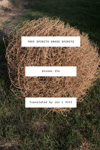 Ito, Hiromi: Tree Spirits Grass Spirits