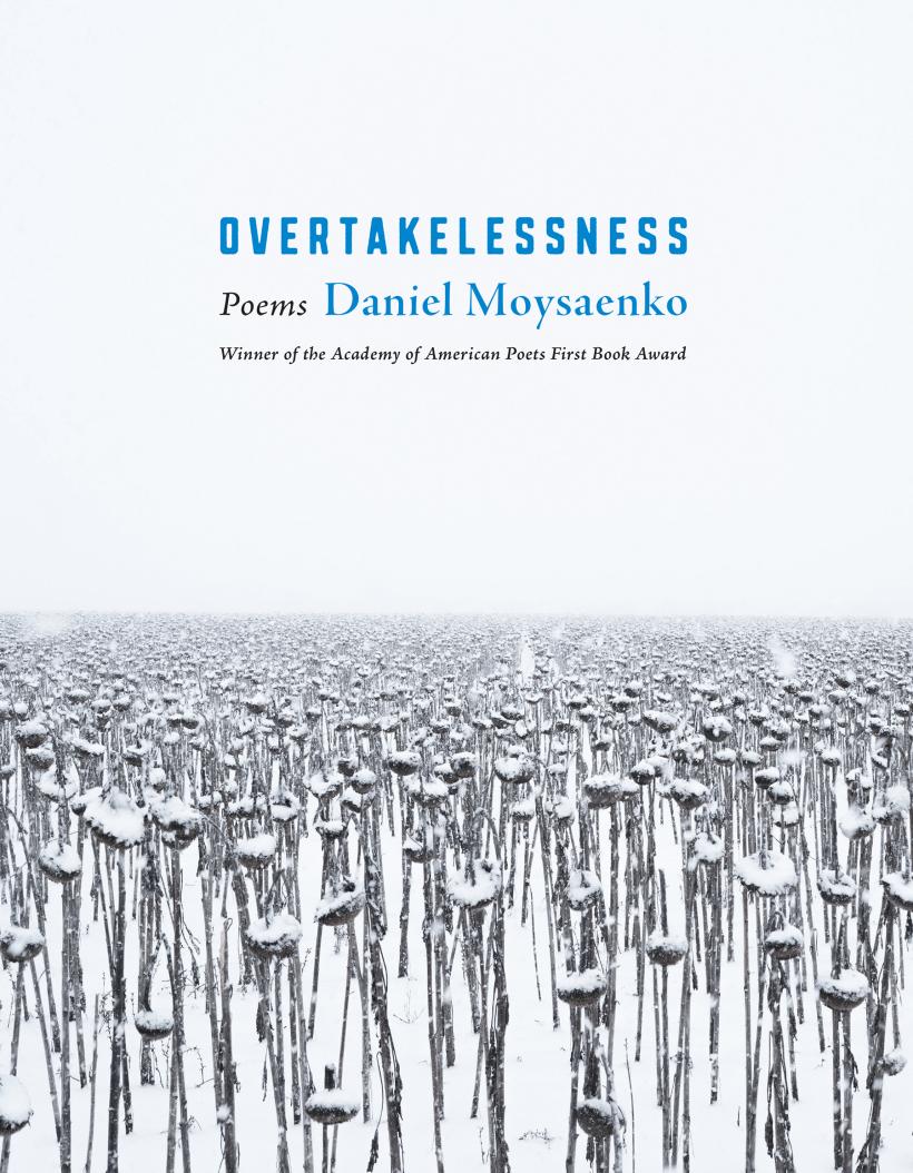 [04/07/26] Moysaenko, Daniel: Overtakelessness: Poems