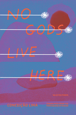 Lima, Conceição / Shook (tr.): No Gods Live Here