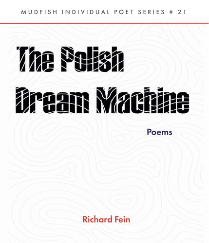 Fein, Richard: The Polish Dream Machine