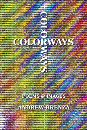 Brenza, Andrew: Colorways
