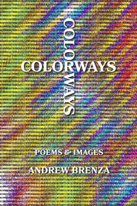 Brenza, Andrew: Colorways