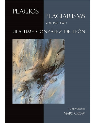 León, Ulalume González de: Vol. 2: Plagios/Plagiarisms