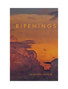 Kudler, Jacqueline: Ripenings