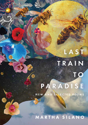 [12/01/25] Silano, Martha: Last Train To Paradise