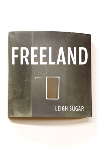Sugar, Leigh: Freeland