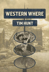Hunt, Tim: Western Where