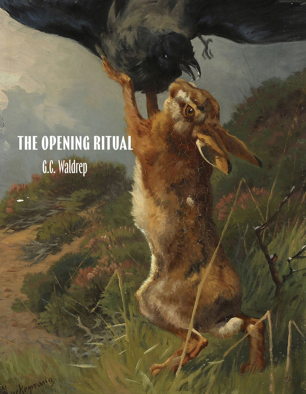 Waldrep, G. C.: Opening Ritual